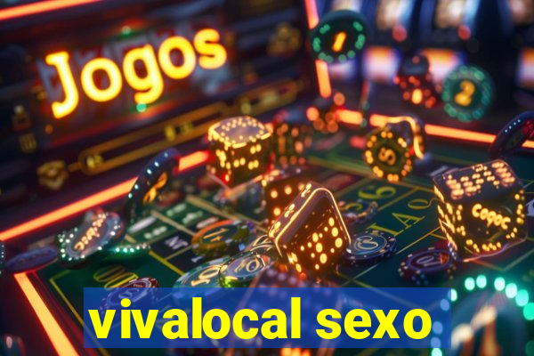 vivalocal sexo